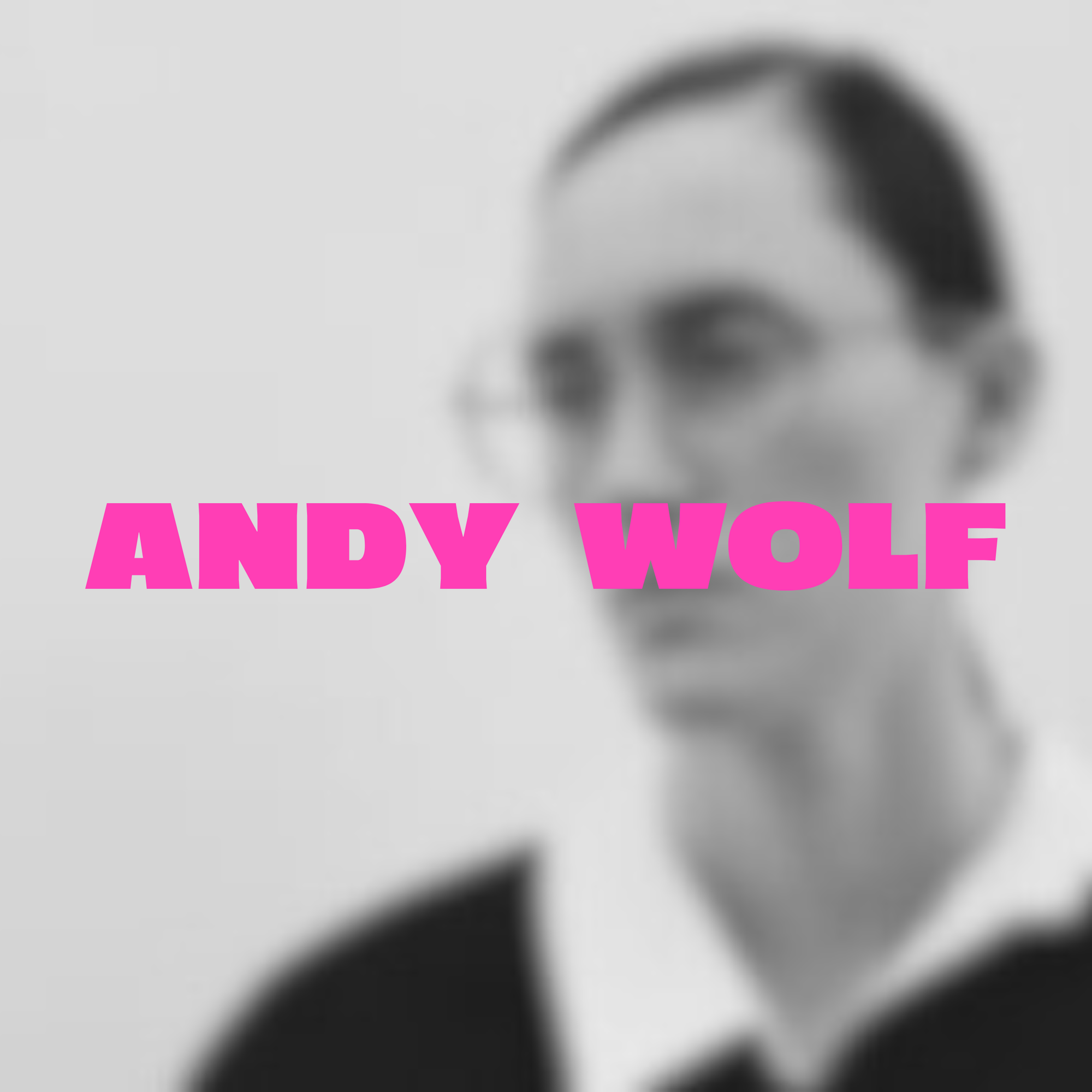 ANDY WOLF