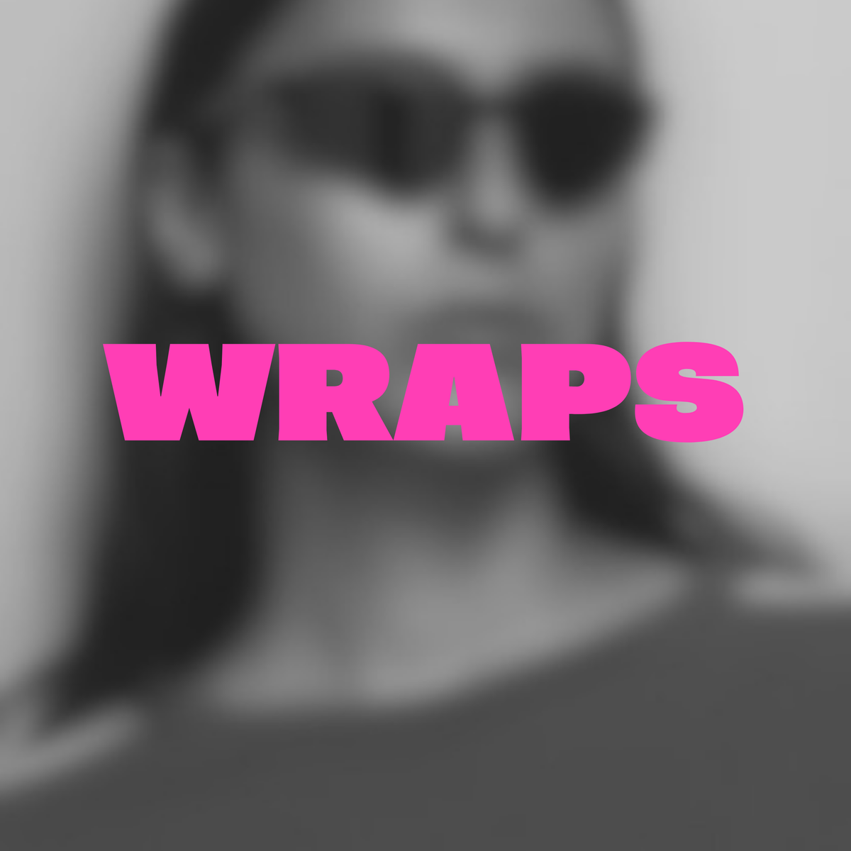 Wraps